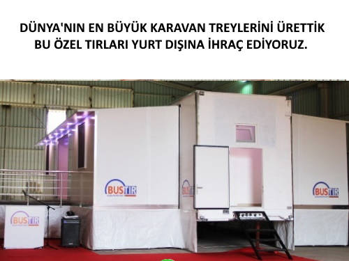 dünyanın en lüks karavanı Türkiye